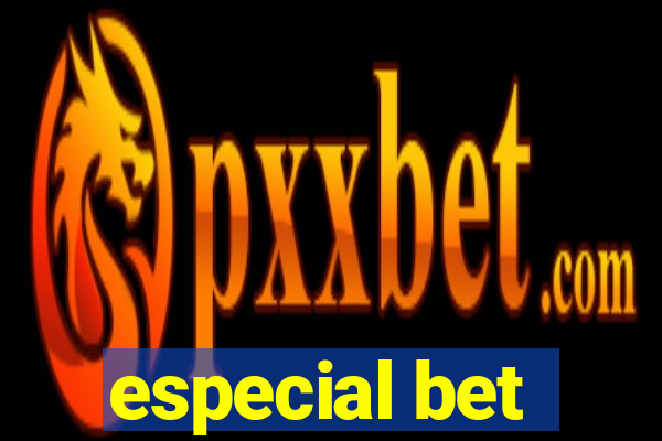 especial bet